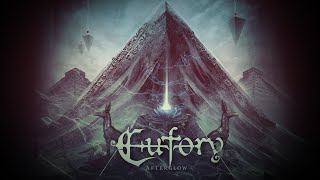 Video EUFORY - Afterglow (Official lyric video)