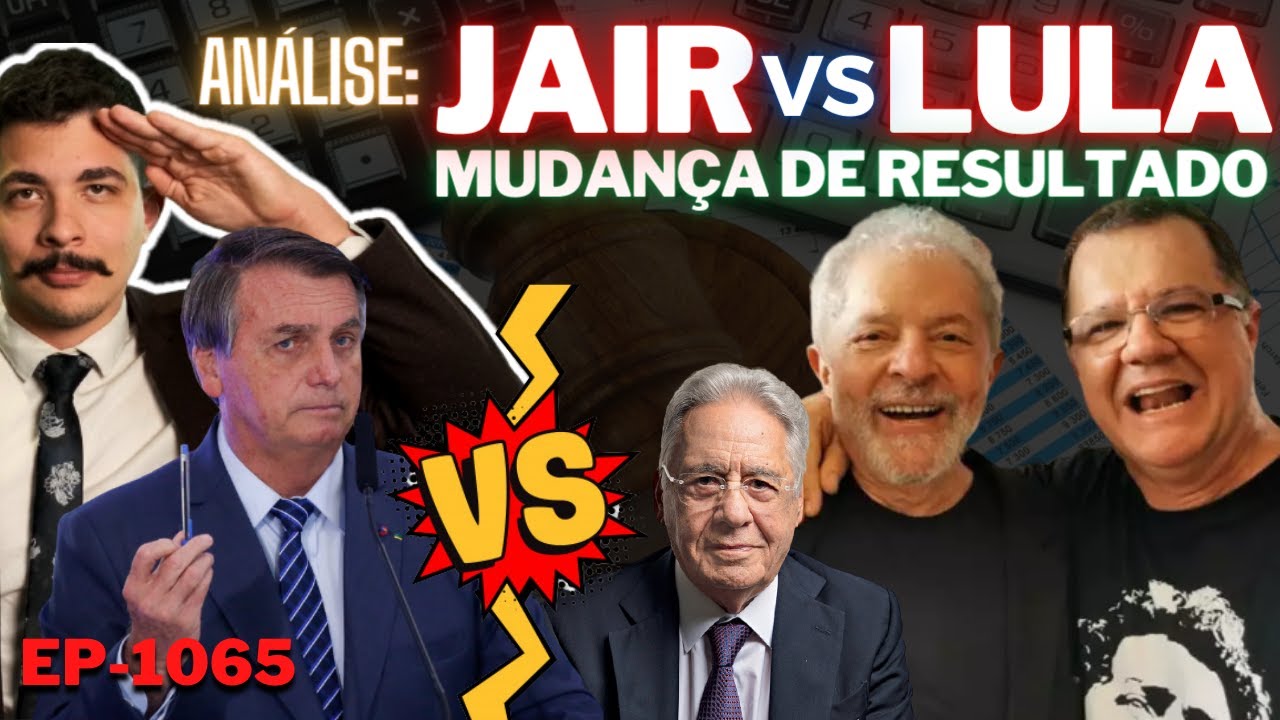 ANÁLISE: Jair vs Lula - Mudança de RESULTADO, Nova INTERPRETAÇÃO + Gabas e FHC de Volta com o PT ?