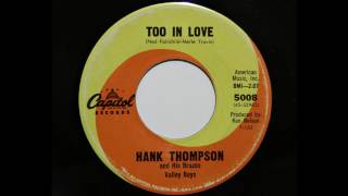 Hank Thompson and His Brazos Valley Boys - Too In Love (Capitol 5008)