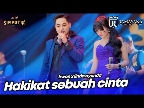 HAKIKAT SEBUAH CINTA - IRWAN X LINDA AYUNDA - LIVE SIMPATIK MUSIC RAMAYANA AUDIO - TULANGAN SIDOARJO
