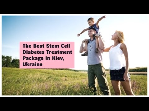 The Best Stem Cell Diabetes Treatment Package in Kiev, Ukraine