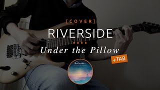 #24 Riverside - Under the Pillow (cover in E tuning)
