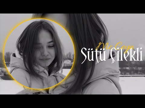 MC CEYN - Sütü Çilekli (2022) TikTok