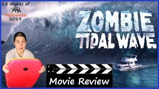 Zombie Tidal Wave (2019) - Movie Review video