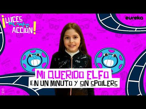 Mi querido elfo: reseña en un minuto y sin spoilers. ¡Luces, eureka, acción!