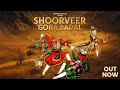 SHOORVEER I शूरवीर I Tribute To GORA BADAL I गोरा बादल I Rapperiya Baala