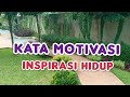 KATA KATA MOTIVASI INSPIRASI TERBAIK MOTIVASI HIDUP