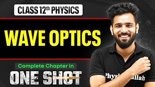 Wave Optics Class 12 One Shot 🔥 | NCERT Revision | Physics Chapter 11 | VIJETA 2026 by Akshay Sir