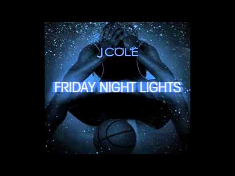 J. Cole - You Got it (feat. Wale) | Friday Night Lights