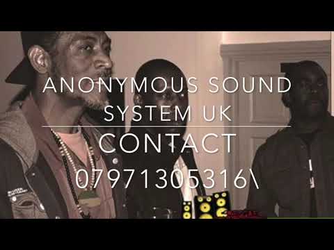 REGGAE MIX ANONYMOUS SOUND SYSTEM: REGGAE MIX