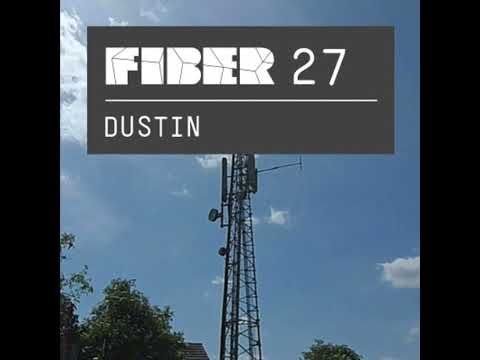 FIBER Podcast 027 - DJ Dustin - giegling