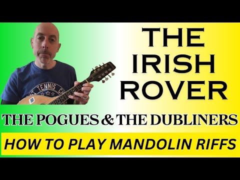 The Irish Rover (The Pogues and The Dubliners) - Mandolin Lesson with TAB, NOTES and CHORDS