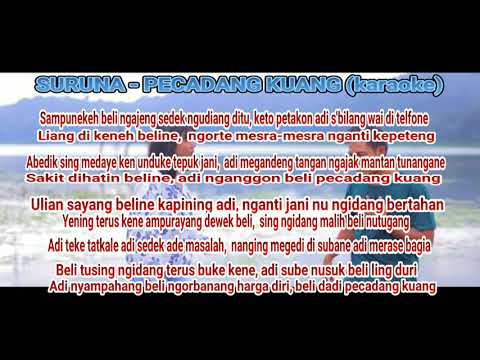 PECADANG KUANG - SURUNA (karaoke+lirik)