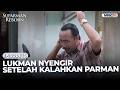 Lukman Nyengir Setelah Kalahkan Parman SUPARMAN REBORN 1 EPS 15