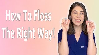 How To Floss...properly! | Tip Toothday
