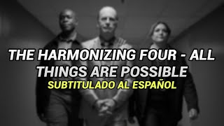 The Harmonizing Four - All Things Are Possible [Subtitulado al Español] Better Call Saul OST