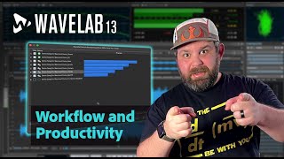 Video thumbnail for Workflow and Productivity Improvements | New Features in WaveLab 13 by WaveLab