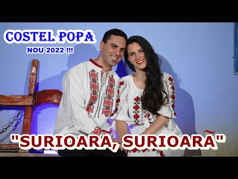 Costel Popa - SURIOARĂ, SURIOARĂ (Official Clip 4K - NOU 2022)
