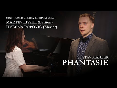Konzerte der Gustav Mahler Vereinigung — XXXIII — "Phantasie"