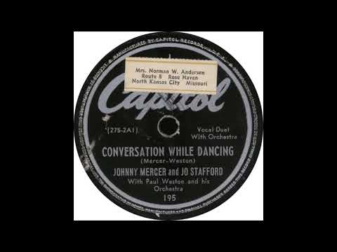 Capitol 195 - Conversation While Dancing - Johnny Mercer And Jo Stafford