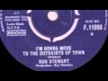 Rod Stewart - I'm Gonna Move To The Outskirts Of Town