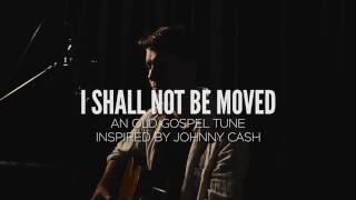 I Shall Not Be Moved - Johnny Cash (Cover by Jon Levy)