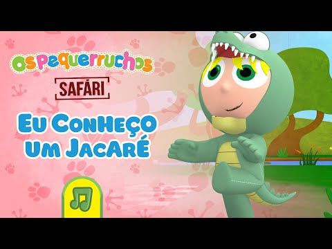 Os Pequerruchos - Eu Conheço um Jacaré [DVD Safári]