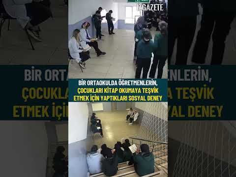 Bir ortaokulda öğretmenlerin, çocukları kitap okumaya teşvik etmek için yaptıkları sosyal deney...