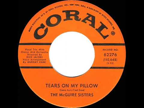 1961 McGuire Sisters - Tears On My Pillow