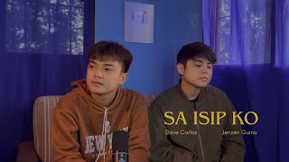 Sa Isip Ko - Jay-R | Dave Carlos &amp; Jenzen Guino (Cover)