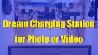 Charging Station for Photo & Video 2022