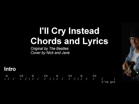 I'll Cry Instead | Chords and Lyrics TAB | The Beatles cover