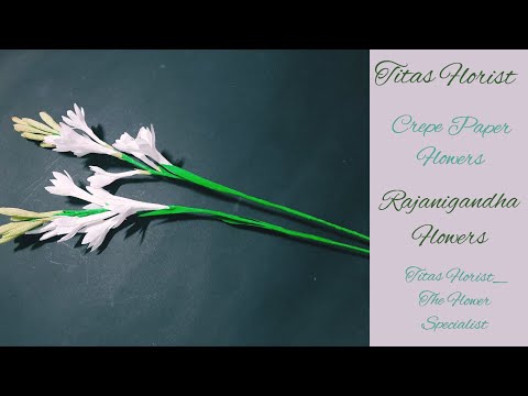 Rajanigandha/Tuberose Flowers| Crepe Paper flowers| Titas Florist| #V_21