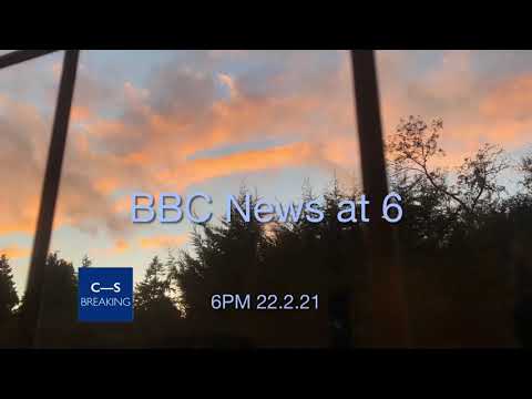 BBC News at Six intro 22.2.21 - Lockdown Exit Plan