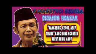 Download lagu KANG IBING, CEPOT, ASEP TRUNA NGAKAK FULL LUCU #dongeng #dongengsunda #kangibing mp3