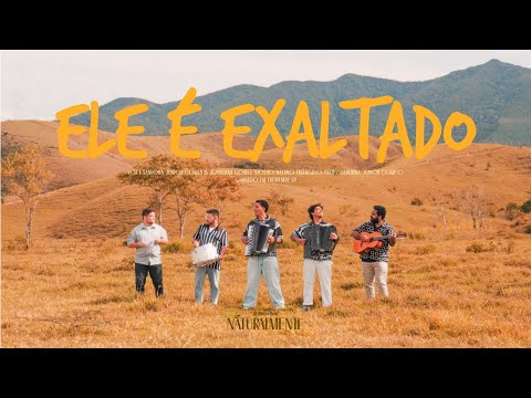 Sarau do Reino - Ele é Exaltado