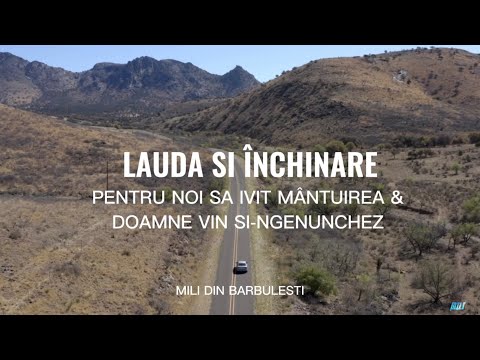 @MILIDINBARBULESTI - PENTRU NOI SA IVIT MÂNTUIREA SI DOAMNE VIN SI-NGENUNCHEZ