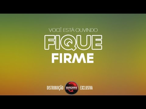 Video thumbnail for Fique Firme