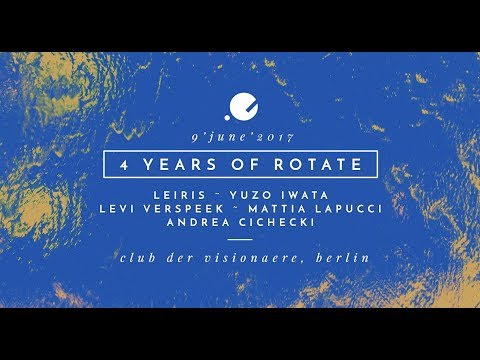 4 years of Rotate @ Club der Visionaere