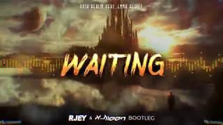 Dash Berlin feat Emma Hewitt - Waiting (RJEY &amp; X-Meen Bootleg)