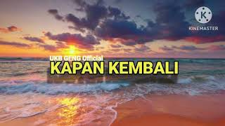 Download lagu Andy m_ft_kR_KAPAN BALIK_ 2025 mp3
