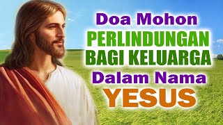 Download lagu Prayer for Family Protection in Jesus' Name | Catholic Prayer | Miracle Prayer for Family mp3 Download lagu Prayer for Family Protection in Jesus' Name | Catholic Prayer | Miracle Prayer for Family mp3