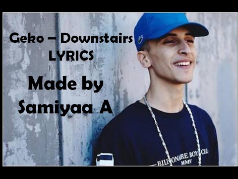 Geko - Downstairs LYRICS