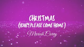 Mariah Carey - Christmas (Baby Please Come Home) ( 2021 VERSION ) - Karaoke w/backing vocal