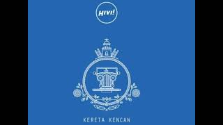 Download lagu HIVI- Kereta Kencan mp3