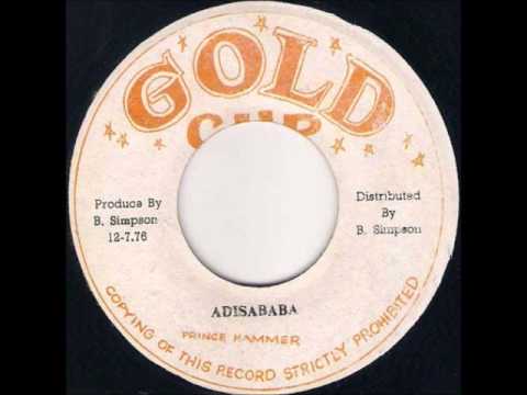 ReGGae Music 332 - Prince Hammer - Addis Ababa [Gold Cup]