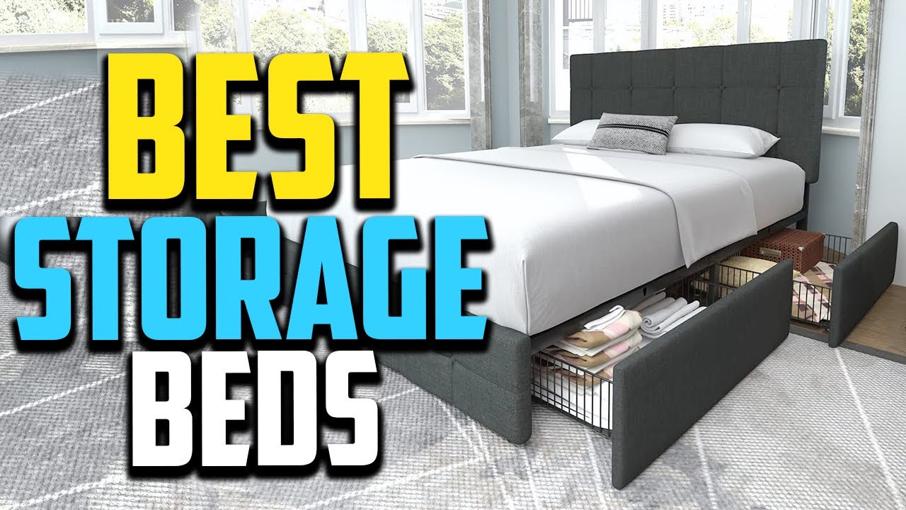 Watch video Top 10 Best Storage Beds 2022 Reviews Now Top 10 Best Storage Beds 2022 Reviews