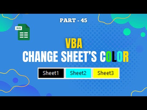 Part 45 - VBA Code to Change Sheet Tab Colors | Excel Beginner to Pro | Hindi