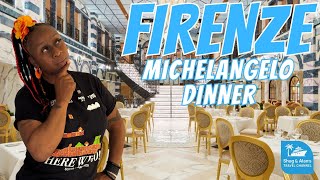 Delicious Dinner? | Michelangelo Restaurant on Carnival Firenze