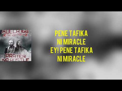 Mulla 168 X Trevor-Tee4 - Prayer-Na-Hustle Lyric Video